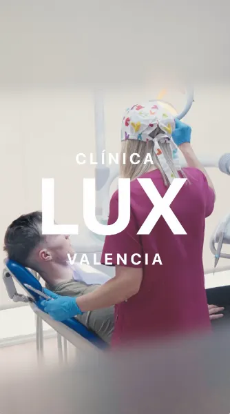 Clínica LUX Valencia | Clínica dental en la Malvarrosa - Clínica dental en Valencia
